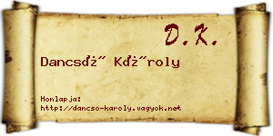 Dancsó Károly névjegykártya